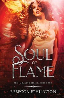 Soul of Flame: 4 (Imdalind)