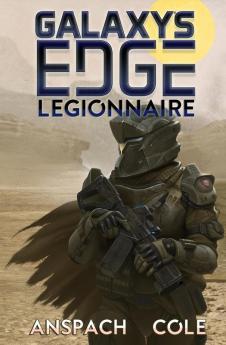 Legionnaire: 1 (Galaxy's Edge)