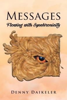 Messages: Flowing with Synchonicity