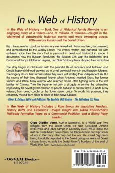 In the Web of History: Old Russia and Soviet Union: With Unique Insight into Nikita Khrushchev's Politically Formative Years as a Communist Politician ... Party Leader: 1 (Historical Family Memoirs)