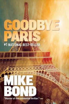 Goodbye Paris: 3 (A Pono Hawkins Thriller)