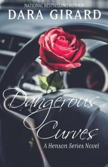 Dangerous Curves (Henson Series Novel)