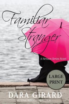 Familiar Stranger: 2 (Henson Series Novel)