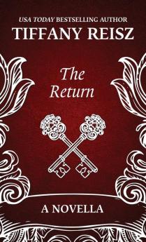 The Return: Sequel to The Chateau: 2 (The Original Sinners - The Chateau)