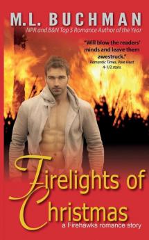 Firelights of Christmas: 2 (Firehawks Hotshots)