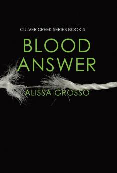 Blood Answer: 4 (Culver Creek)