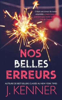 Nos Belles Erreurs: 3 (Blackwell-Lyon Sécurité)