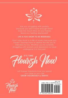 It's Time Flourish Now: Grow Vigorously & Thrive