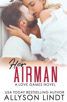 Her Airman: 2 (Love Games)