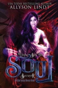 Soul Betrayer: 2 (Ubiquty)