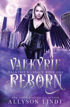 Valkyrie Reborn: 1 (Valkyrie's Legacy)