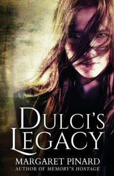 Dulci's Legacy