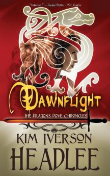 Dawnflight: 1 (Dragon's Dove Chronicles)