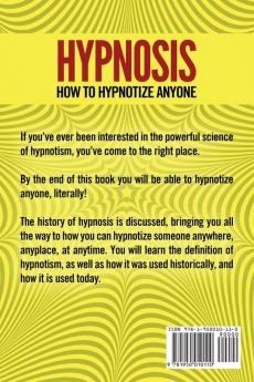 Hypnosis - How to Hypnotize Anyone