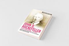 John D. Rockefeller - The Original Titan