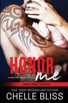 Honor Me: Large Print: 6 (Men of Inked)