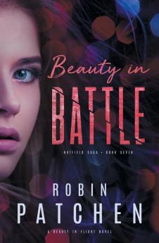 Beauty in Battle: 7 (Nutfield Saga)