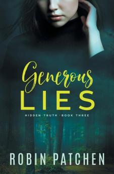 Generous Lies: 3 (Nutfield Saga)