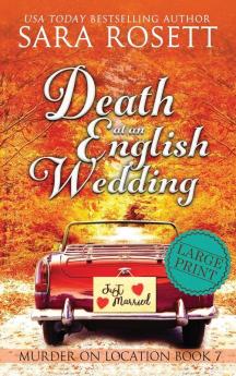 Death at an English Wedding: 7 (Murder on Location)