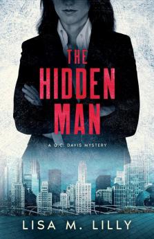 The Hidden Man: A Q.C. Davis Mystery: 5