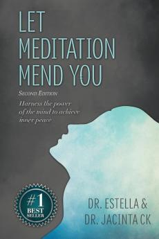 Let Meditation Mend You