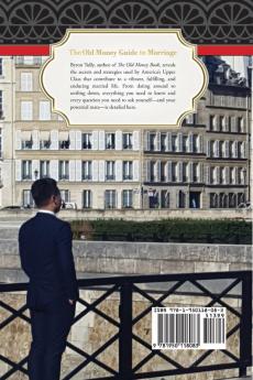 The Old Money Guide to Marriage