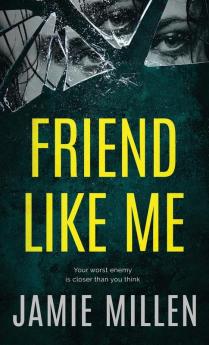 FRIEND LIKE ME