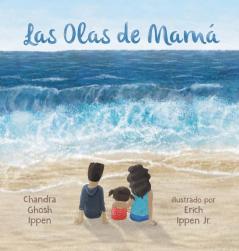 Las Olas De Mamá (Los Cuentos De Elita Linda Book 1)