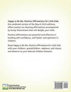 Happy to Be Me: Positive Affirmations for Little Kids: 3 (Positive Affirmations for Children)