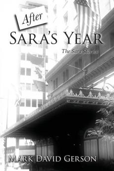 After Sara's Year: 2 (Sara Stories)