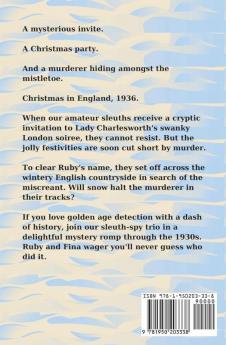 Fatal Festivities: A Golden Age Christmas Cosy Mystery Novella: 1 (1930s Partners in Spying Mystery)