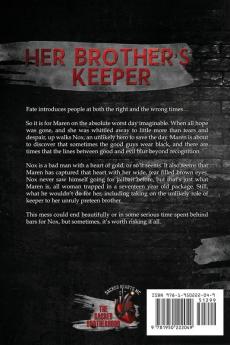 Her Brother's Keeper: The Sacred Brotherhood Book II