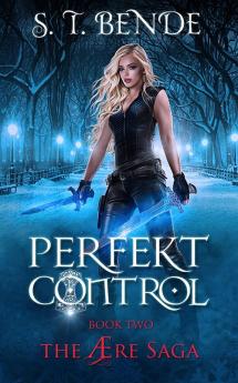 Perfekt Control: 2 (Ære Saga)