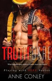 Truth or Dare: 1 (Playing with Fire)