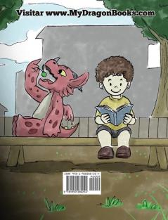 Enseña a Tu Dragón a Ir al Baño: Cómo Enseñar a Ir al Baño a Tu Dragón Que Tiene Miedo a Hacer Popó. Una Linda Historia Para Niños Para Hacer que el ... y Fácil.: 1 (My Dragon Books Español)