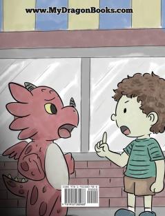 Insegna al tuo drago le conseguenze: (Teach Your Dragon To Understand Consequences) Una simpatica storia per bambini per educarli a comprendere le ... positive.: 14 (My Dragon Books Italiano)