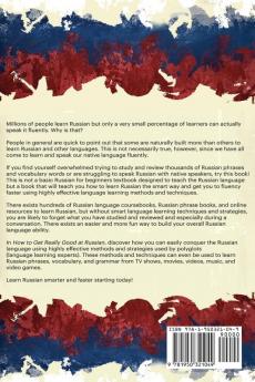 How to Get Really Good at Russian