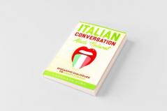 Italian Conversation Made Natural