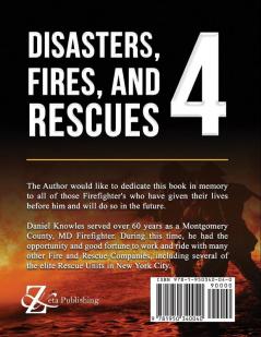 Disasters Fires and Rescues 4