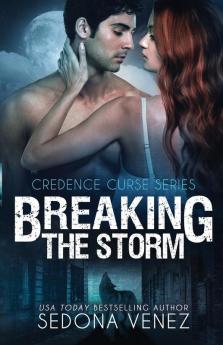 Breaking the Storm: 1 (Credence Curse)