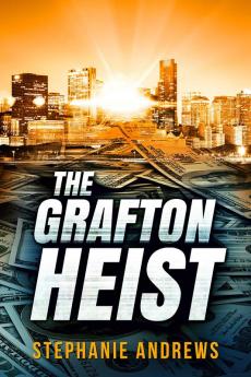 The Grafton Heist
