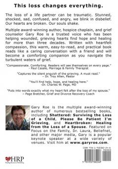 Comfort for the Grieving Spouse's Heart: Hope and Healing After Losing Your Partner (Large Print Edition)