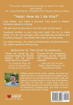 The Grief Guidebook: Common Questions Compassionate Answers Practical Suggestions (Large Print)