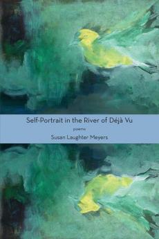 Self-Portrait In The River Of Déjà Vu
