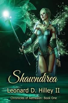 Shawndirea: Aetheaon Chronicles: Book One: 1