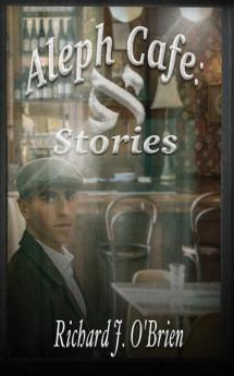 Aleph Café: Stories: Stories