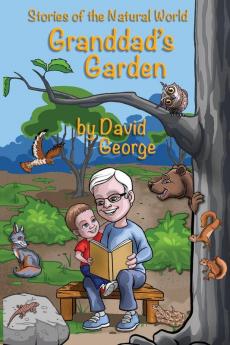 Granddad's Garden: Stories of the Natural World