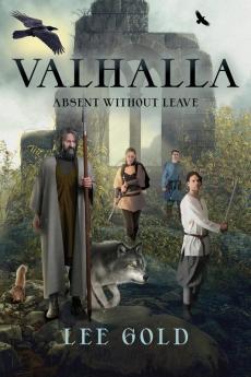 Valhalla: Absent Without Leave