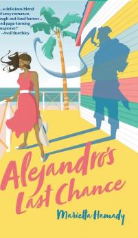 Alejandro's Last Chance