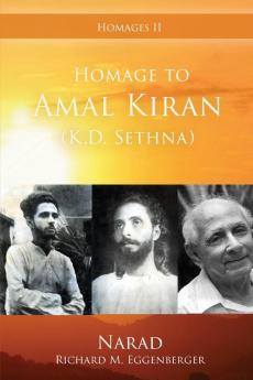 Homage to Amal Kiran (K.D. Sethna): II (Homages)